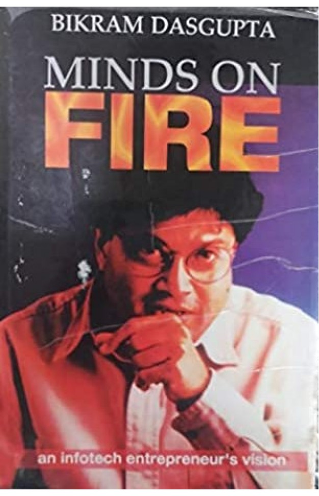 Minds on Fire: An Infotech Entrepreneur's Vision Hardcover